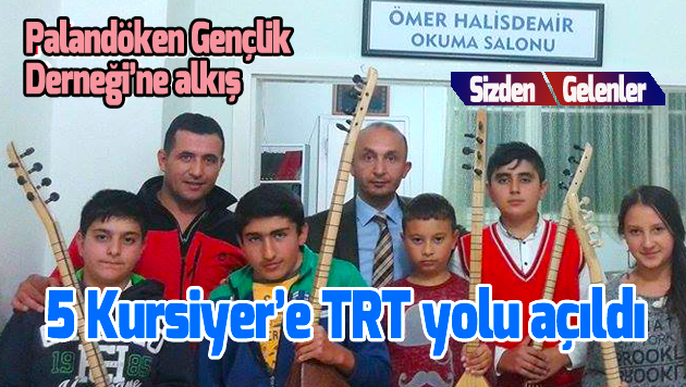 5 KURSİYER TRT SEÇMELERİNİ KAZANDI
