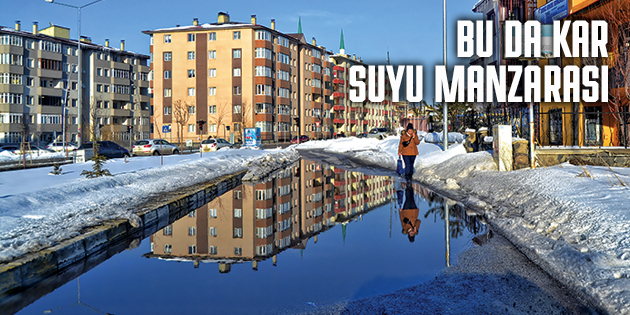 BUNLAR DA KAR GÖLCÜKLERİ