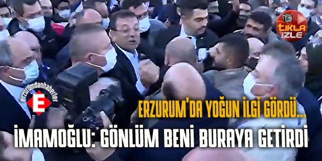 İMAMOĞLU’NA YOĞUN İLGİ