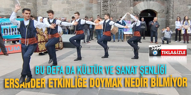 ERSANDER ETKİNLİĞE DOYMUYOR