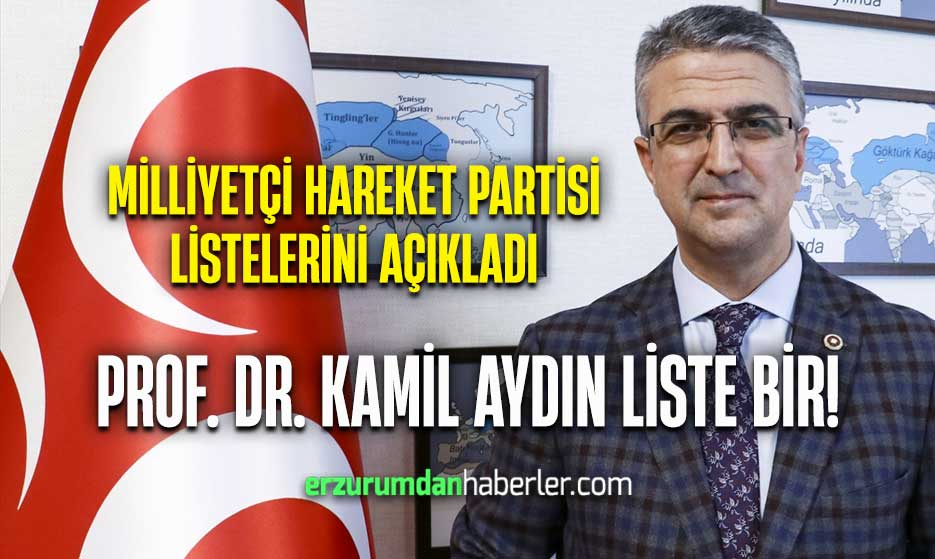 MHP’DE KAMİL AYDIN LİSTE BAŞI